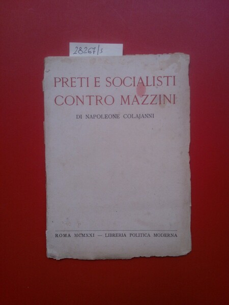 Preti e socialisti contro Mazzini