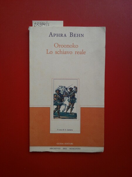 Oroonoko lo schiavo reale