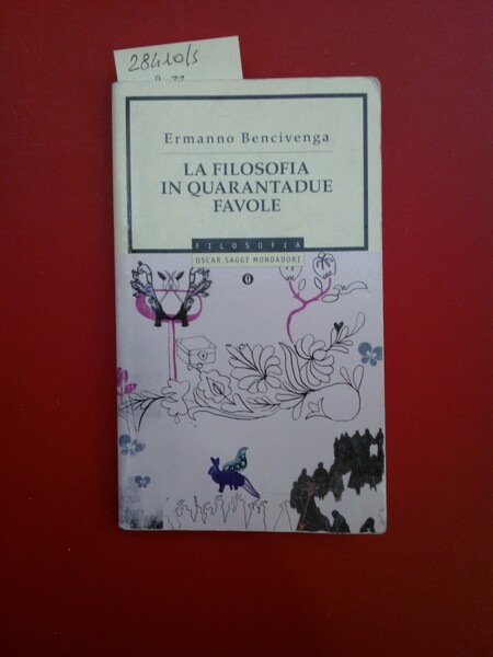 La filosofia in quarantadue favole