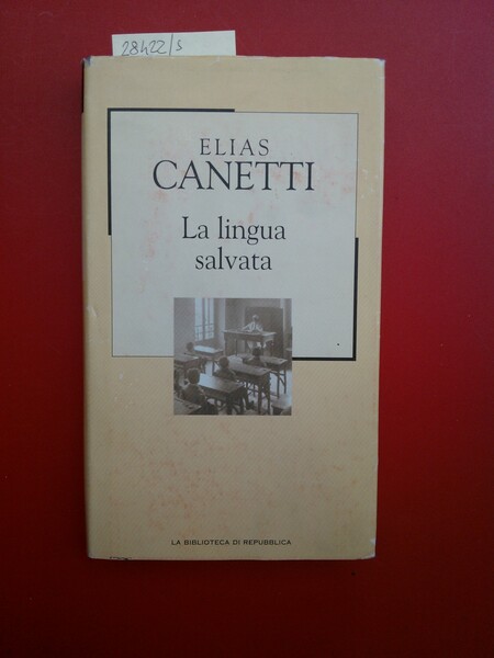 La lingua salvata. Storia di una giovinezza.