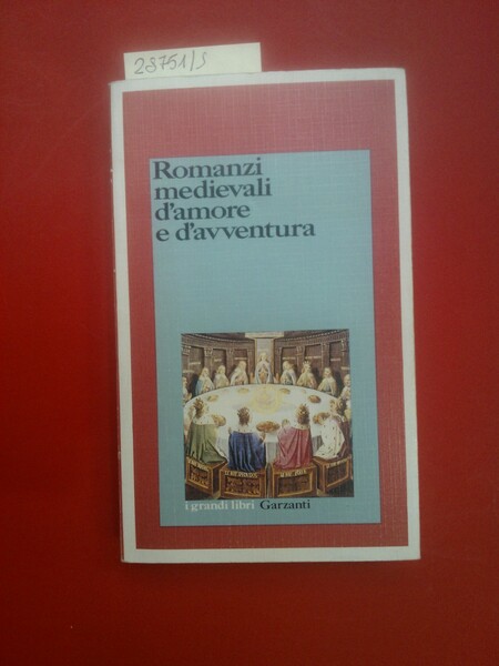 Romanzi medievali d'amore e d'avventura