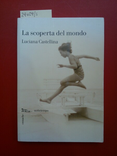 La scoperta del mondo