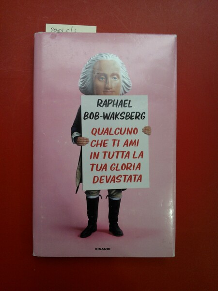 Qualcuno che ti ami in tutta la tua gloria devastata