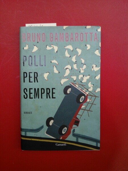 Polli per sempre