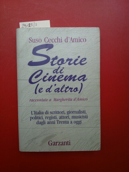 Storie di cinema ( e d'altro) raccontate a Margherita d'Amico