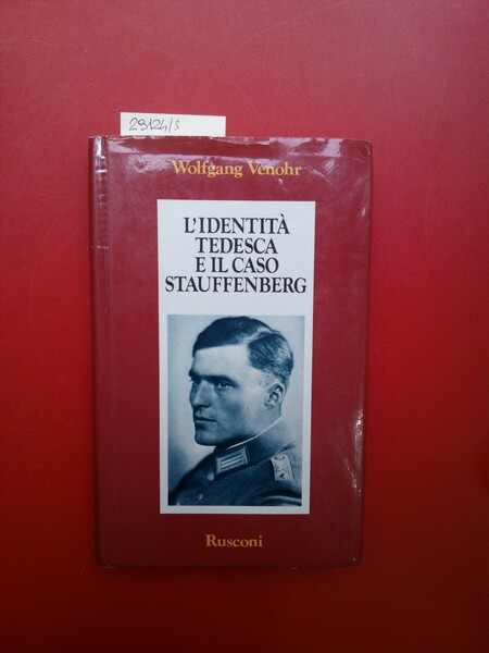 L'identità tedesca e il caso Stauffenberg