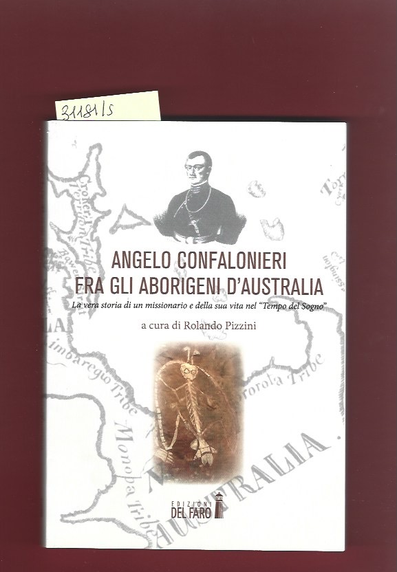 Angelo Confalonieri fra gli aborigeni d'Australia