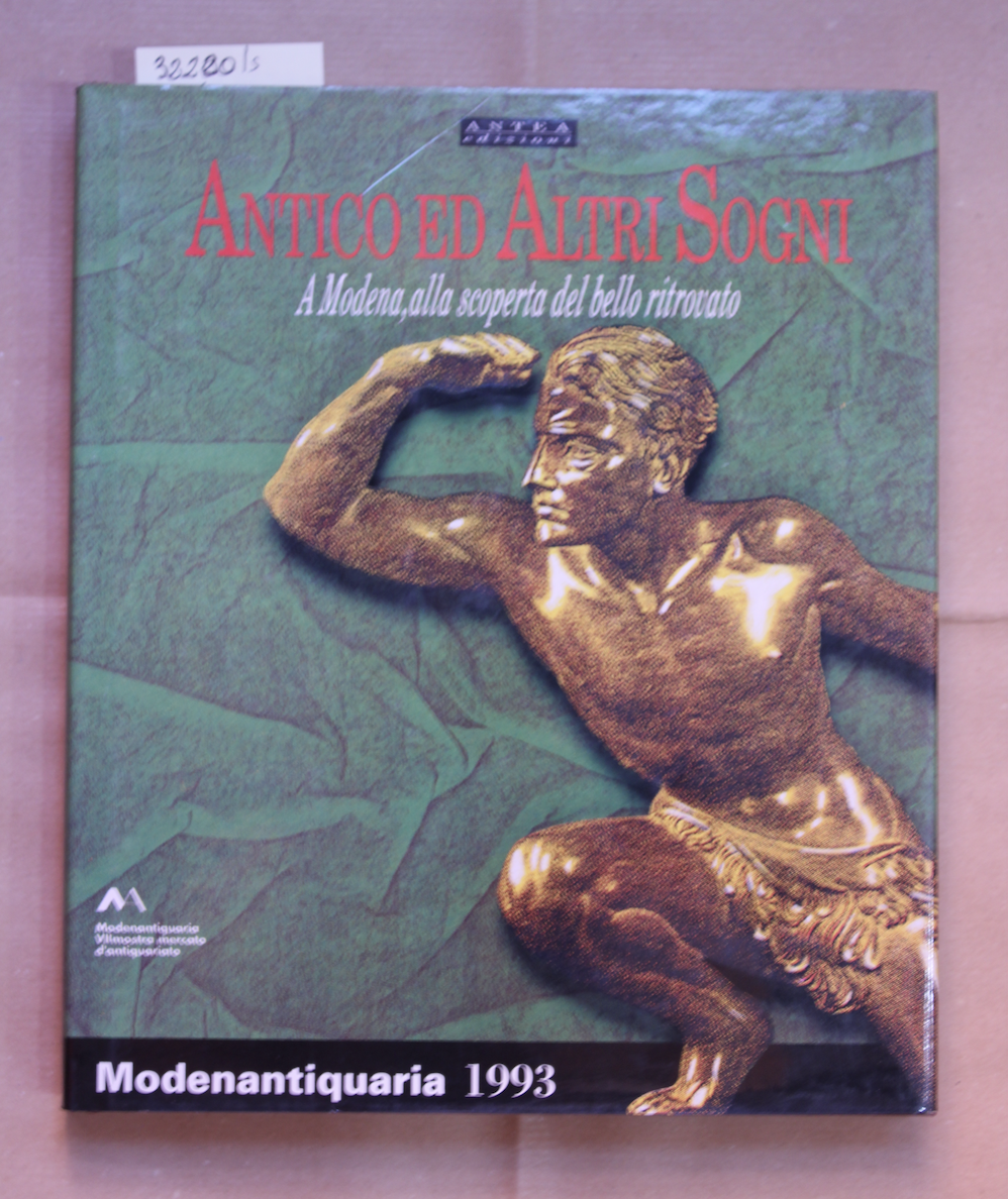 Antico e altri sogni a Modena alla scoperta del bello …