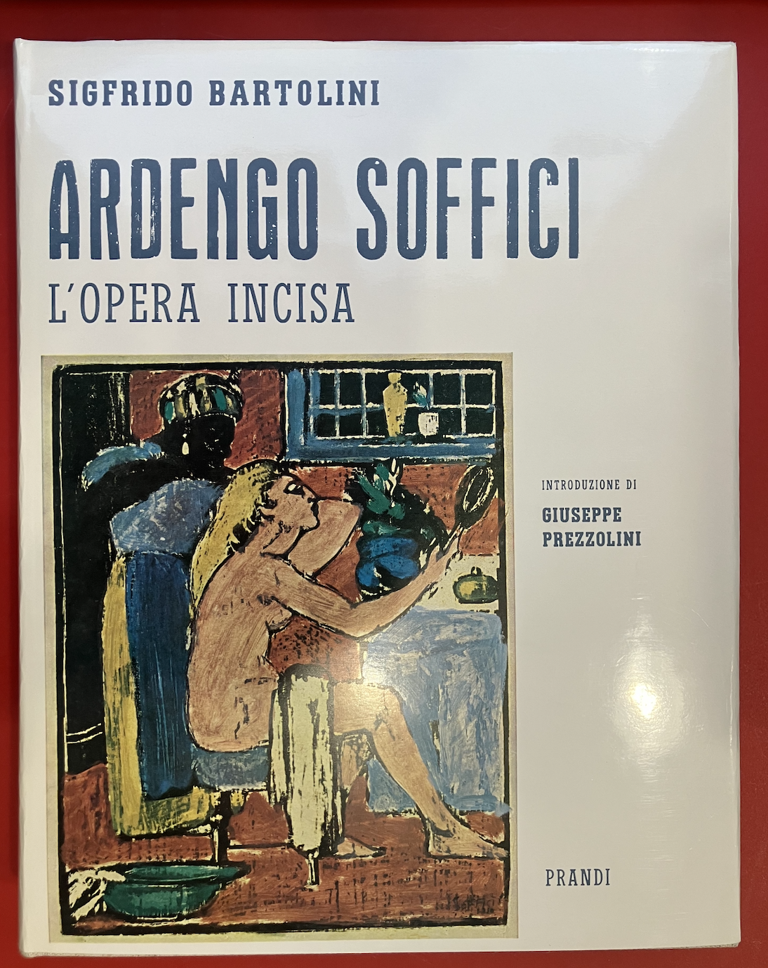Ardengo Soffici. L'opera incisa