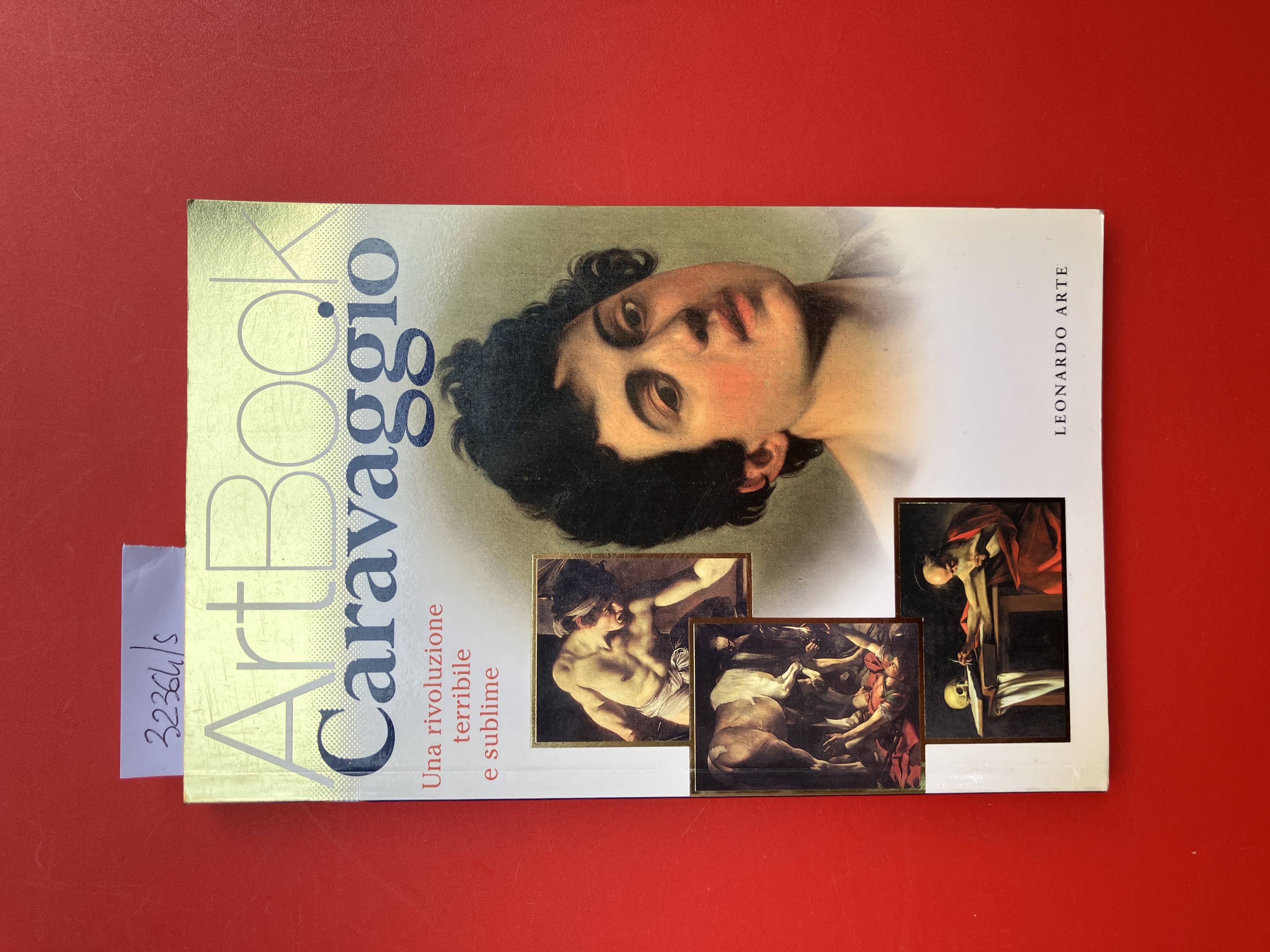 Caravaggio. Una rivoluzione terribile e sublime