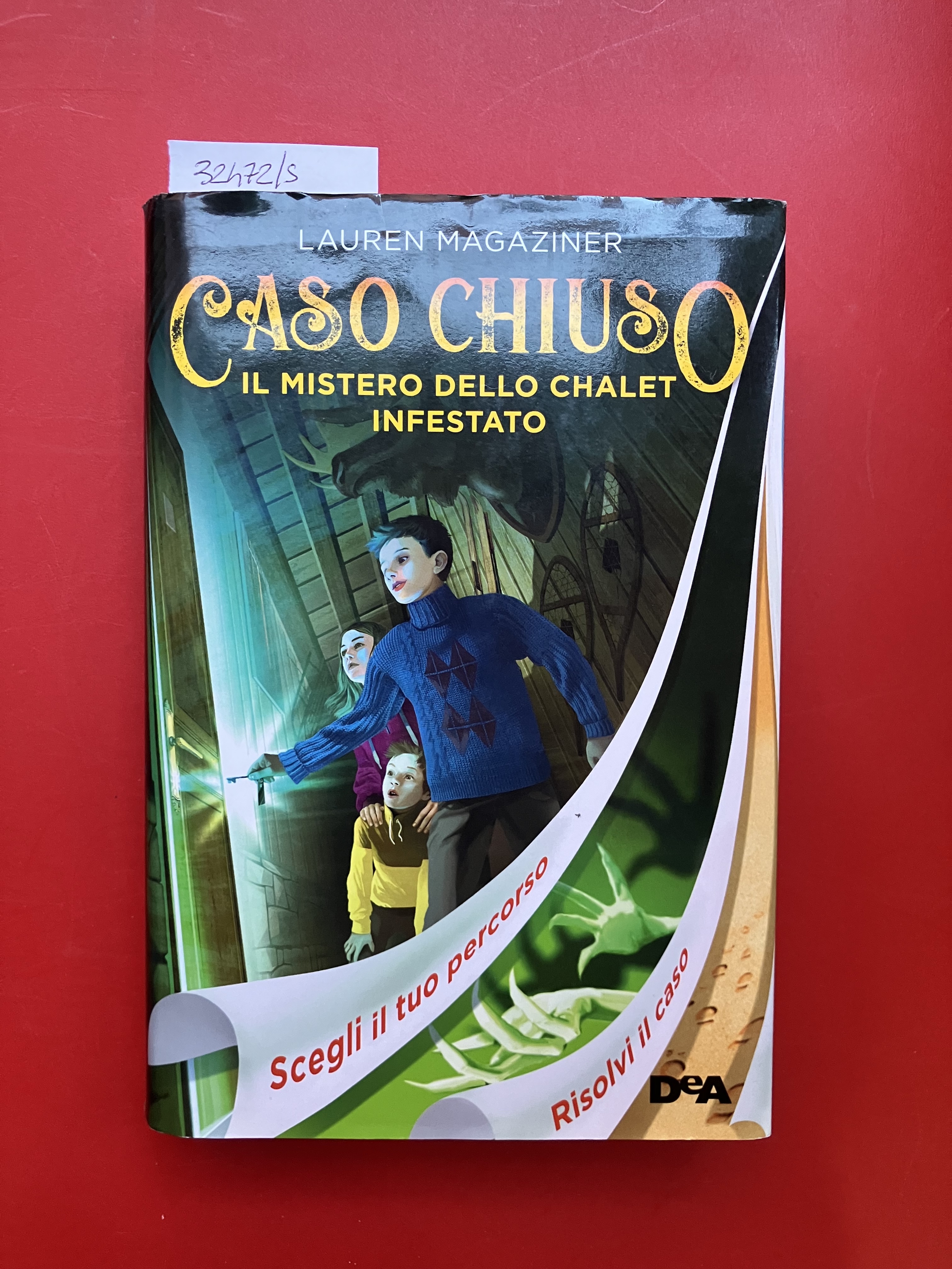 Caso chiuso. Il mistero dello chalet infestato