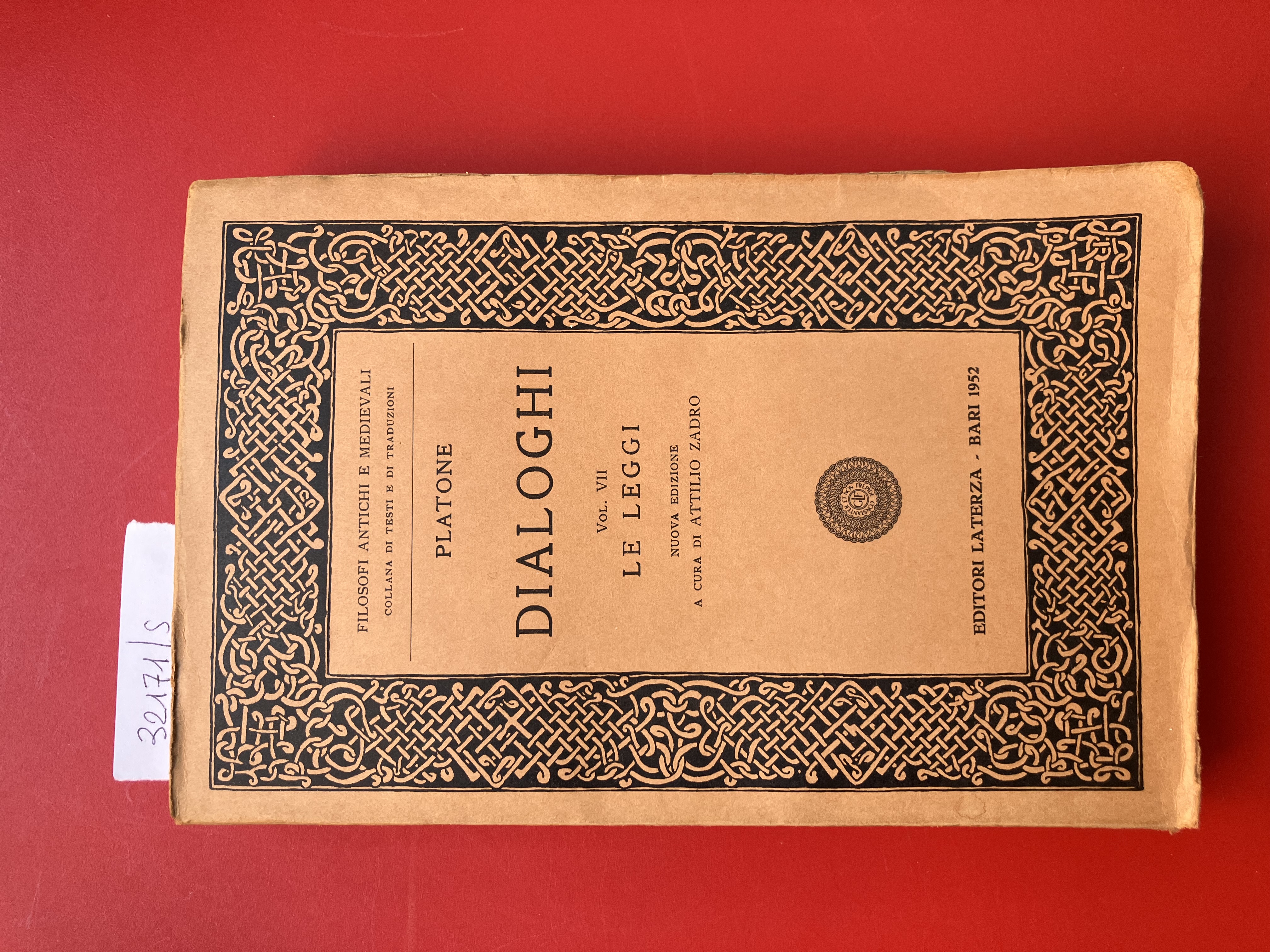 Dialoghi vol. VII Le Leggi (Libri I- XII)