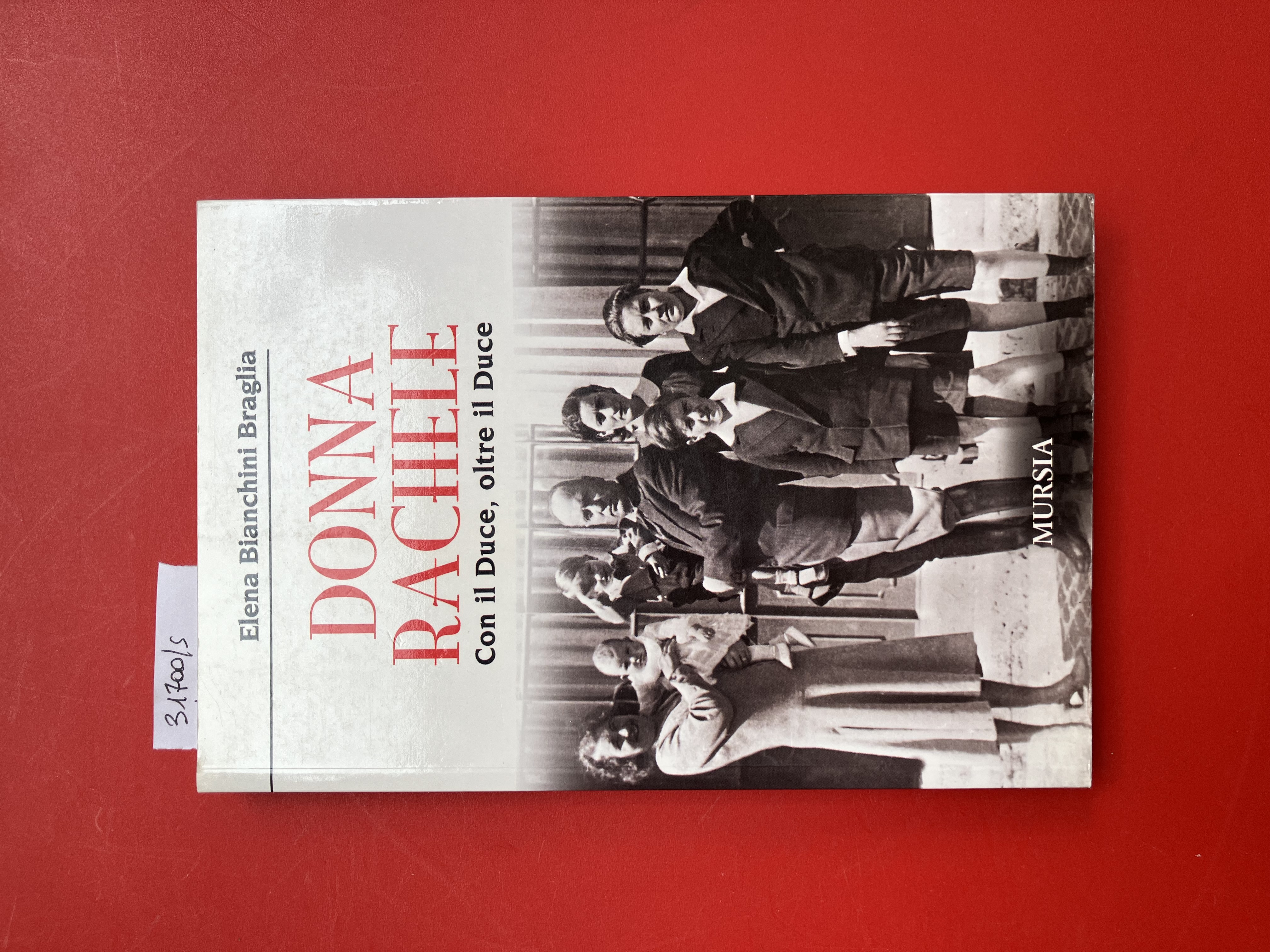 Donna Rachele con il duce oltre il duce
