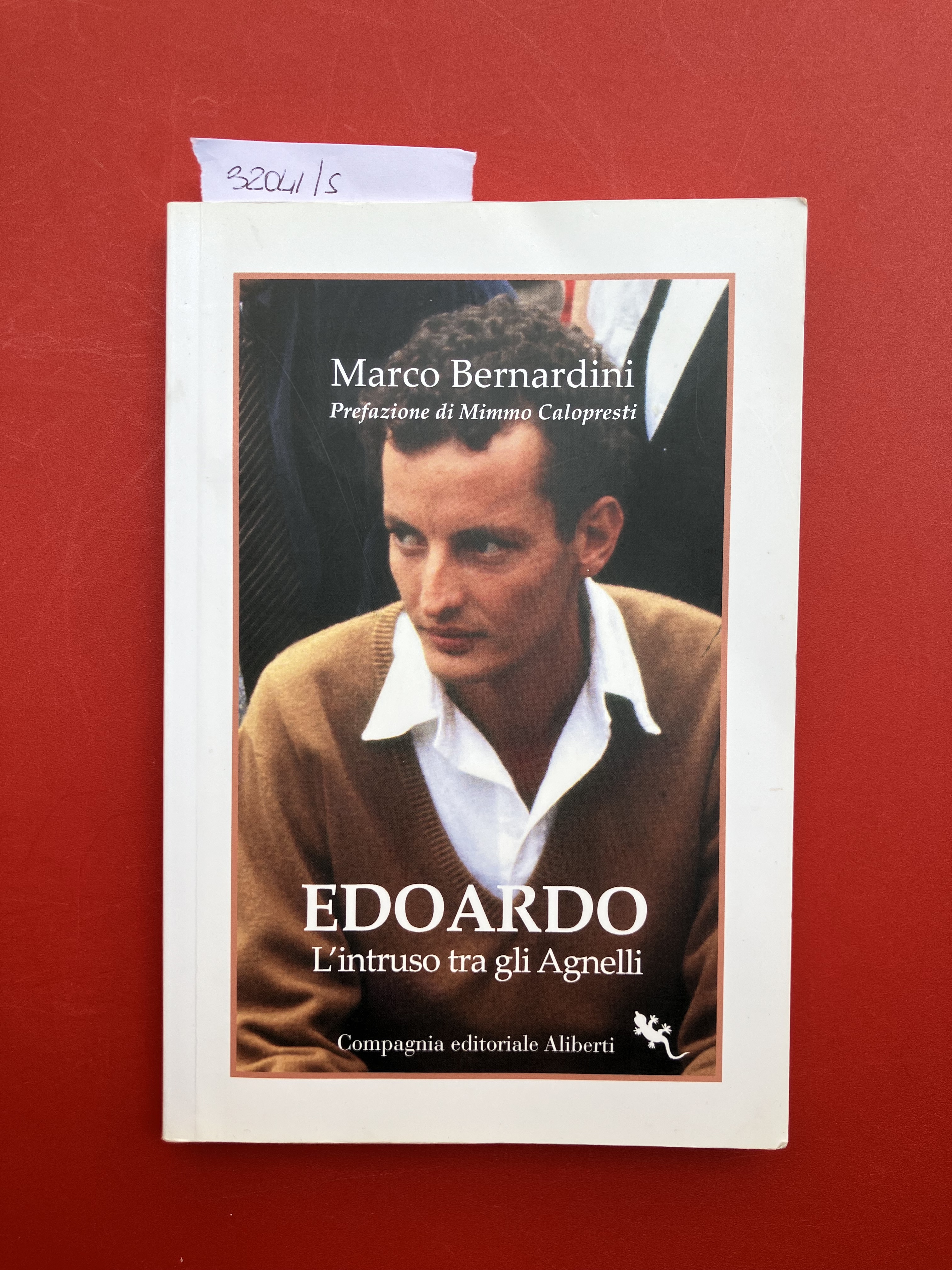 Edoardo. L'intruso tra gli Agnelli