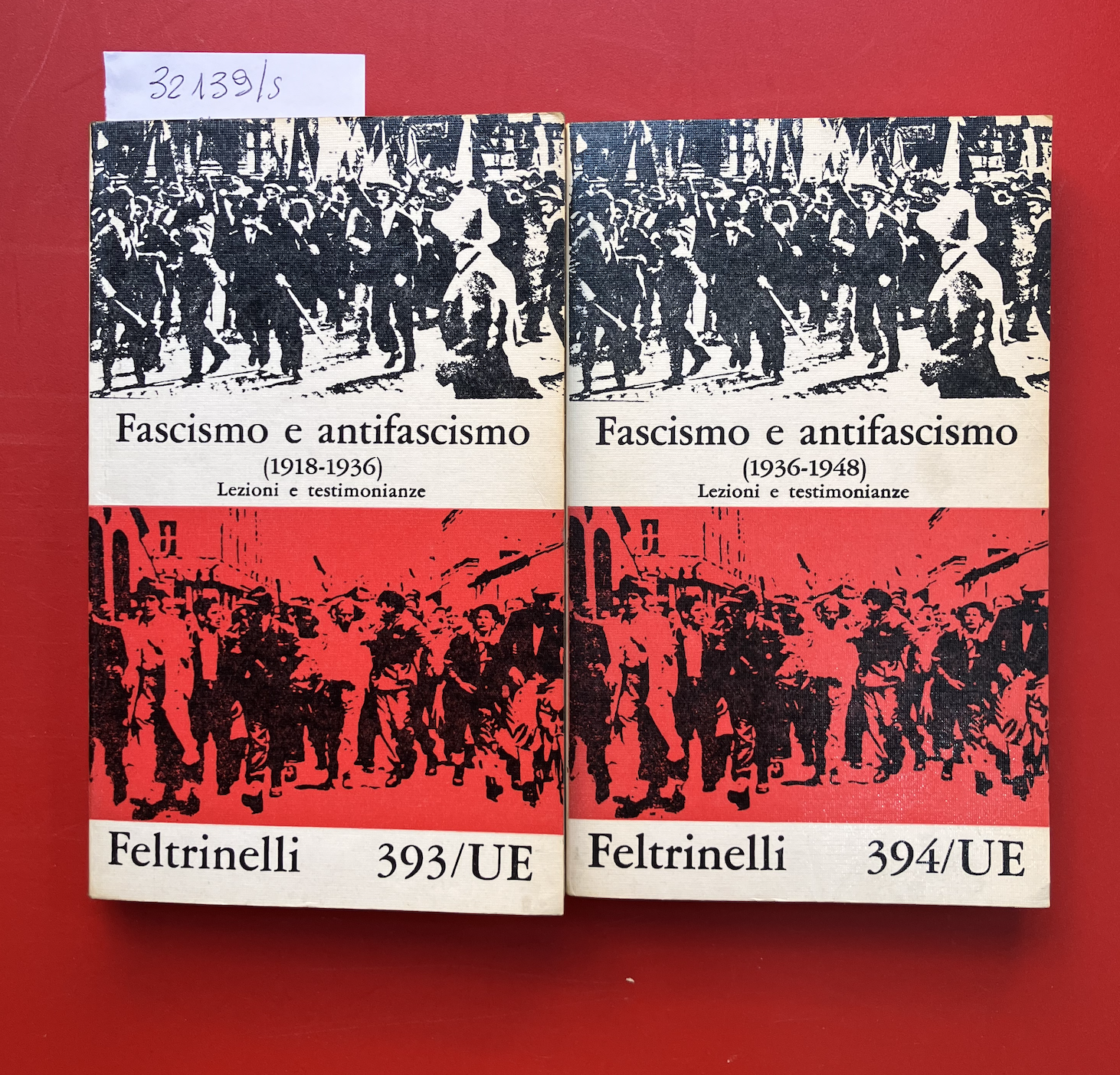 Fascismo e antifascismo vol. I 1918- 1936, vol. II 1936- …