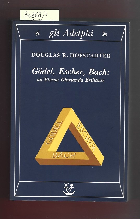 Godel, Escher, Bach: un'eterna ghirlanda brillante