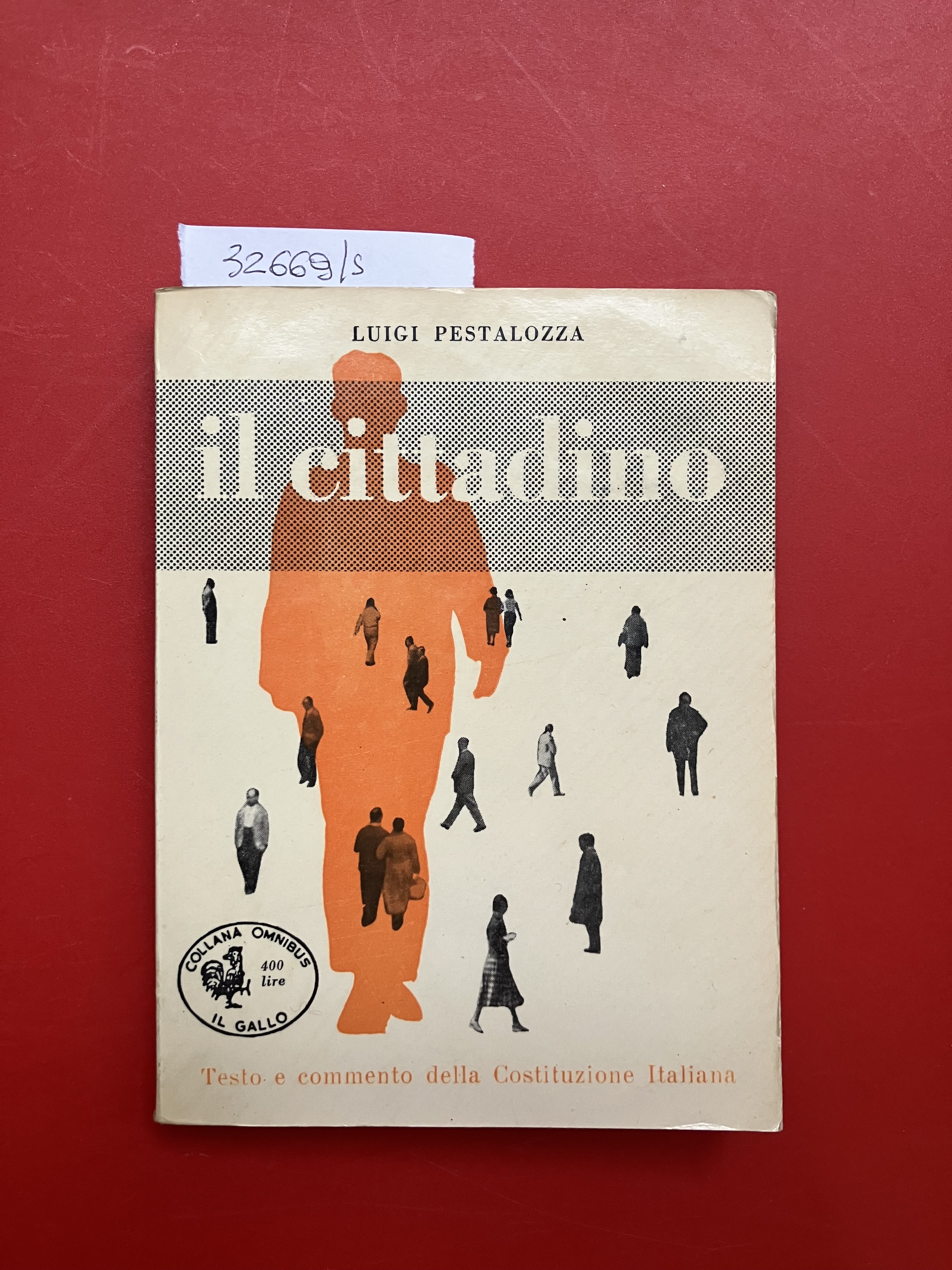 Il cittadino. Testo e commento della Costituzione italiana