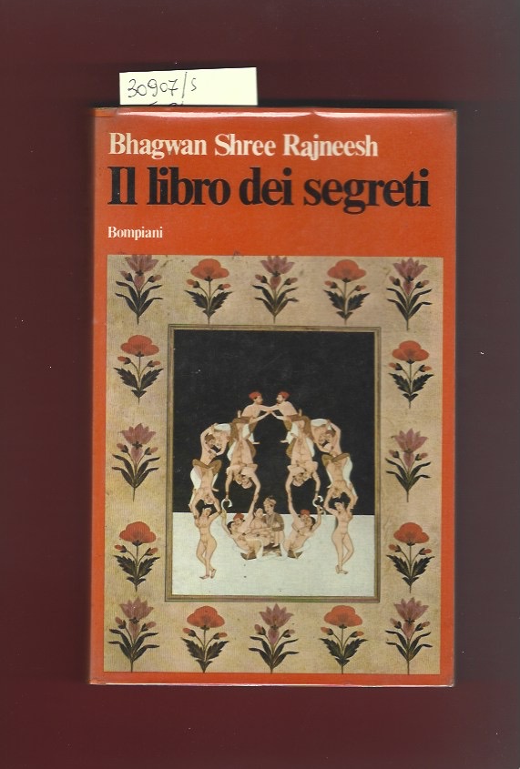 Il libro dei segreti. Discorsi su Vijnana Bhairava Tantra"