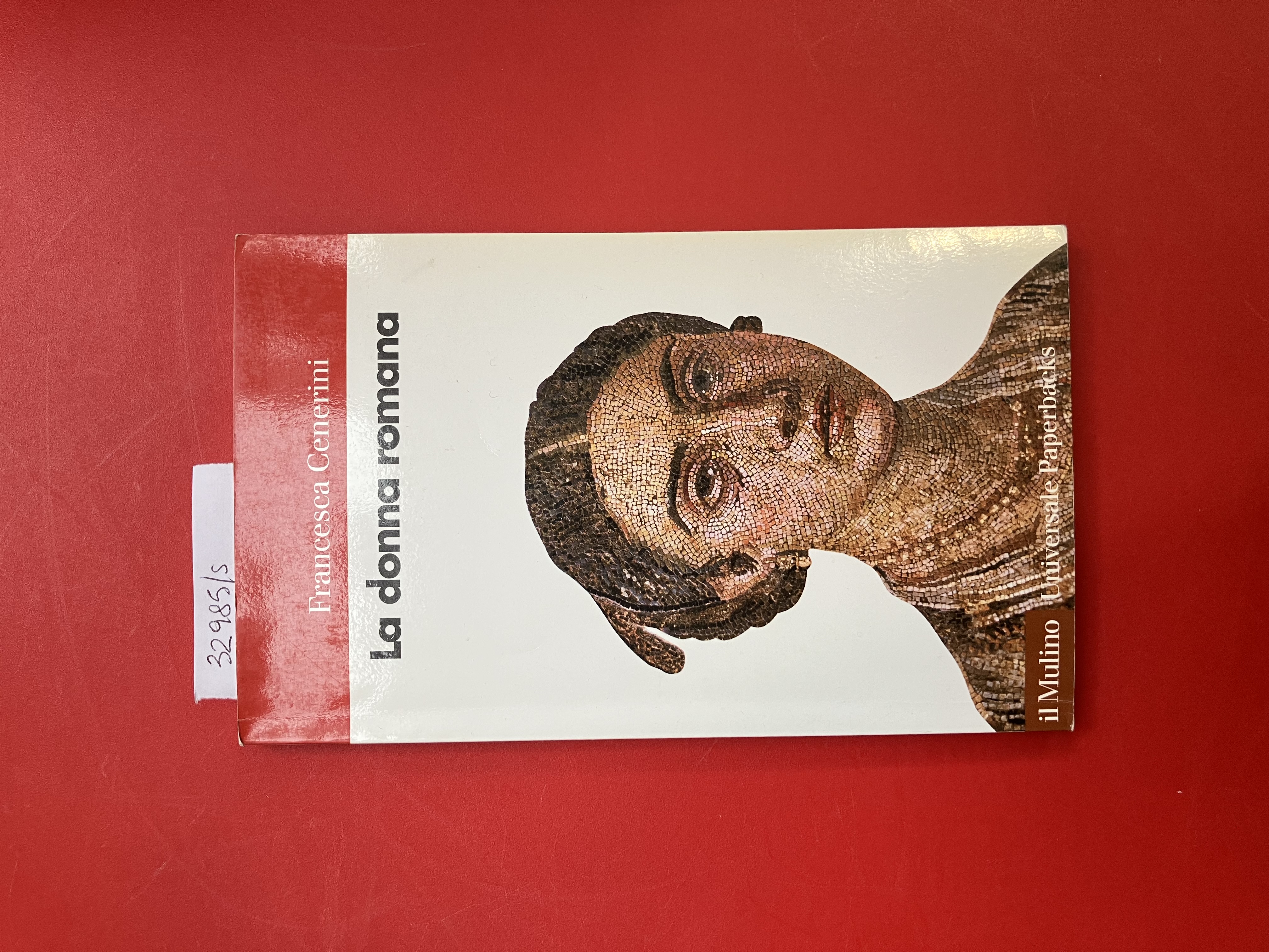 La donna romana. Modelli e realtà