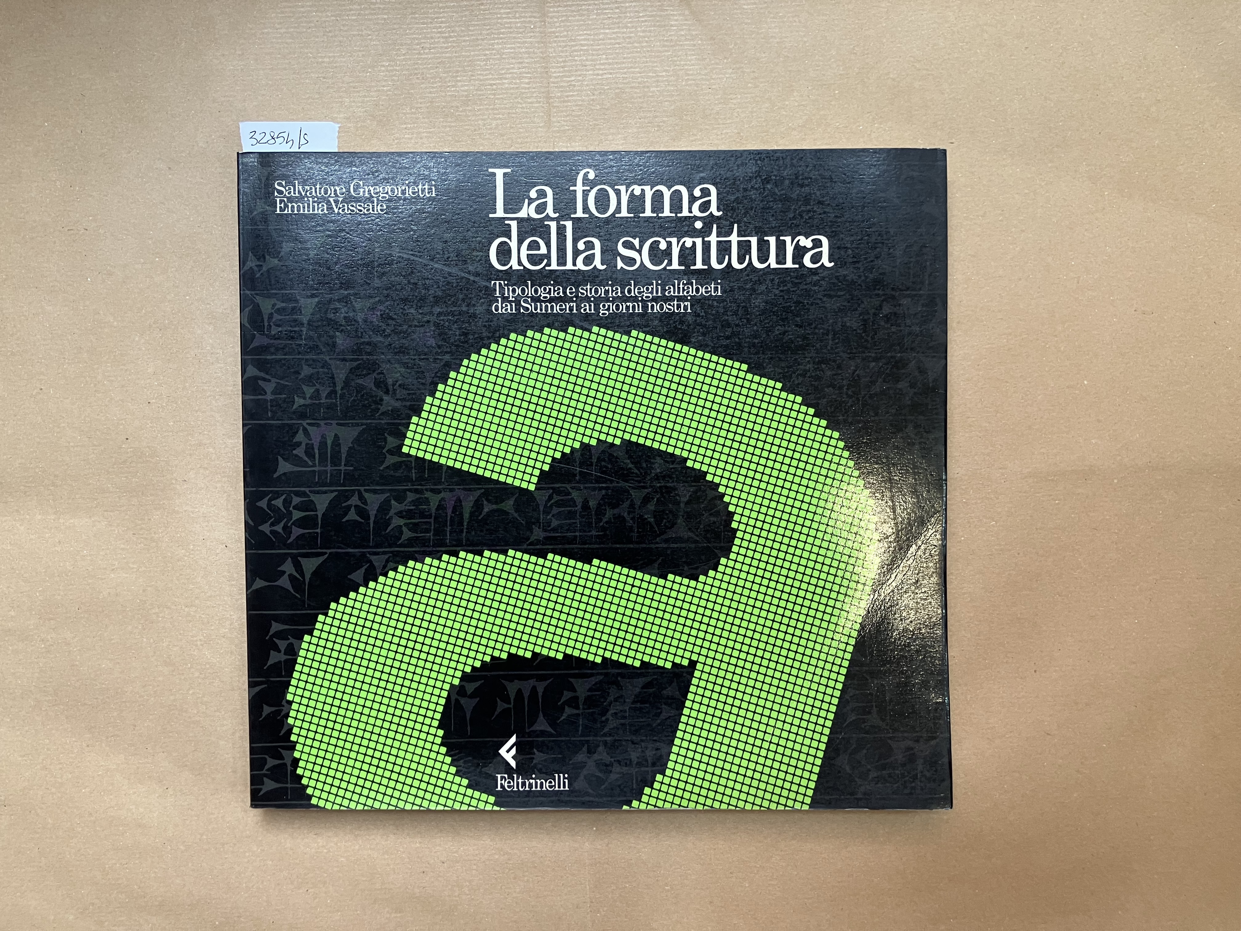 La forma della scrittura. Tipologia e storia degli alfabeti dai …