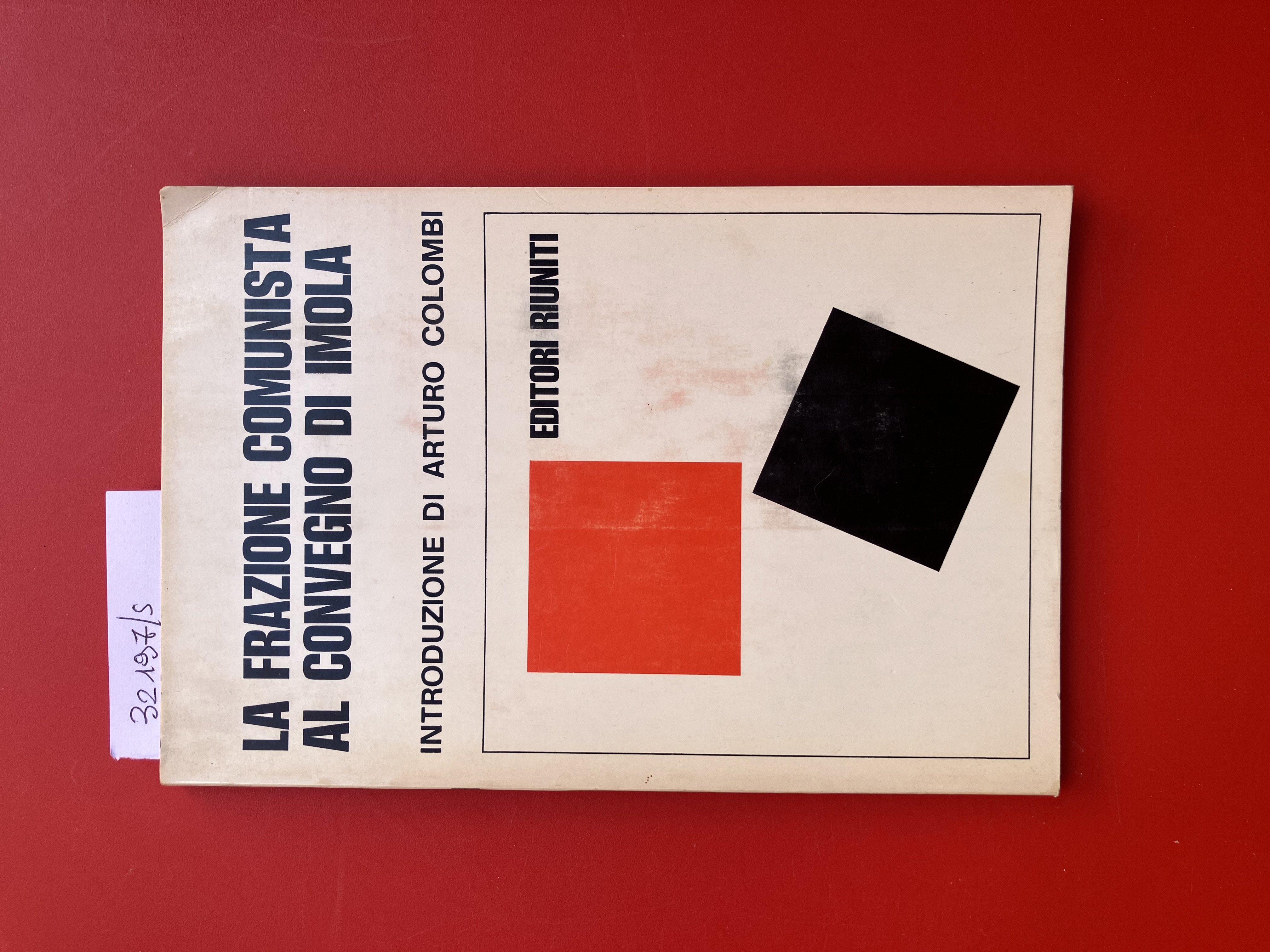 La frazione comunista al convegno di Imola