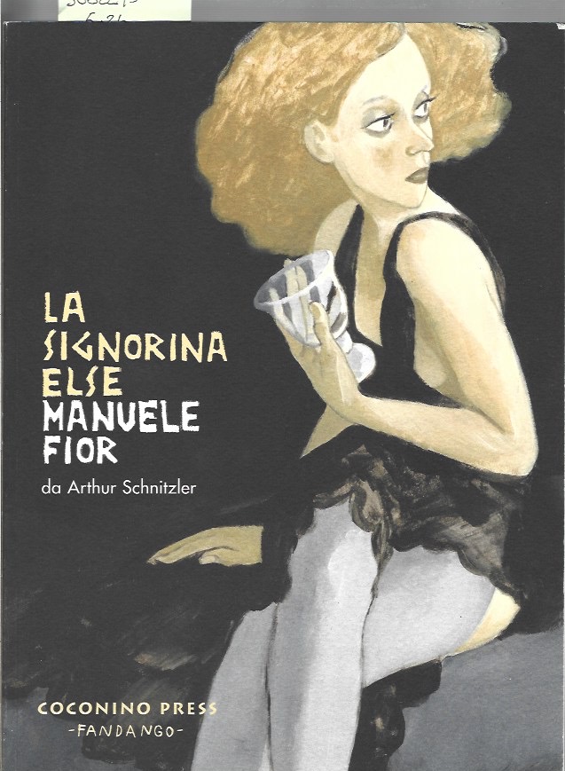 La signorina Else ( da Arthur Schnitzler)
