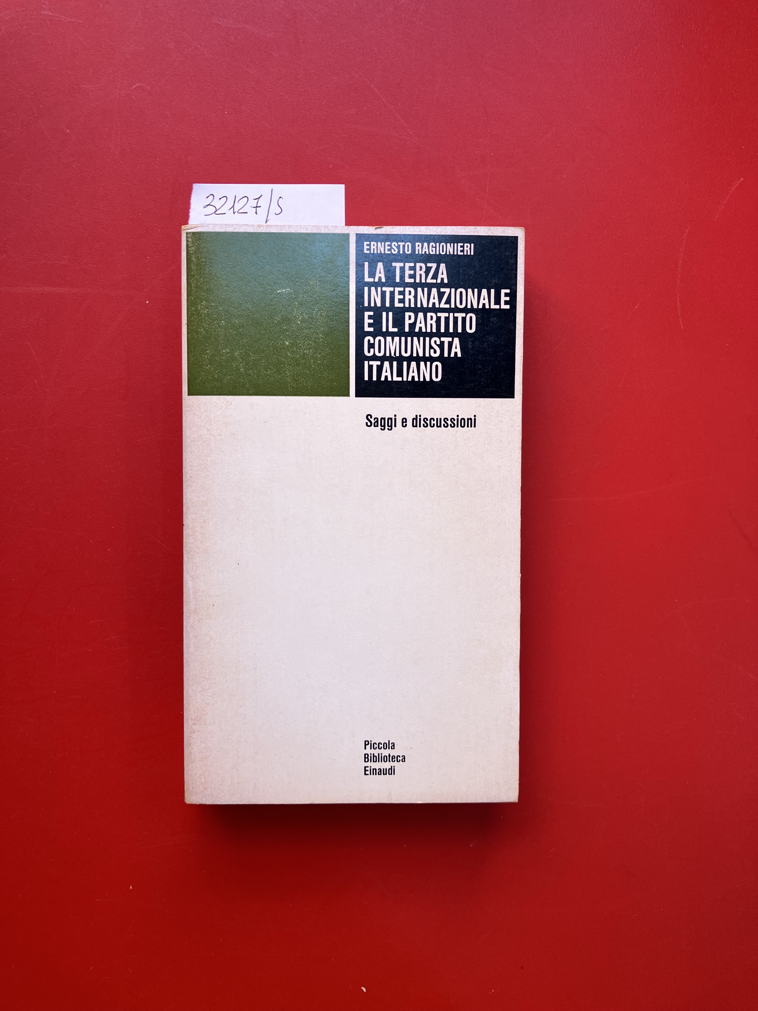 La terza internazionale e il partito comunista italiano. Saggi e …