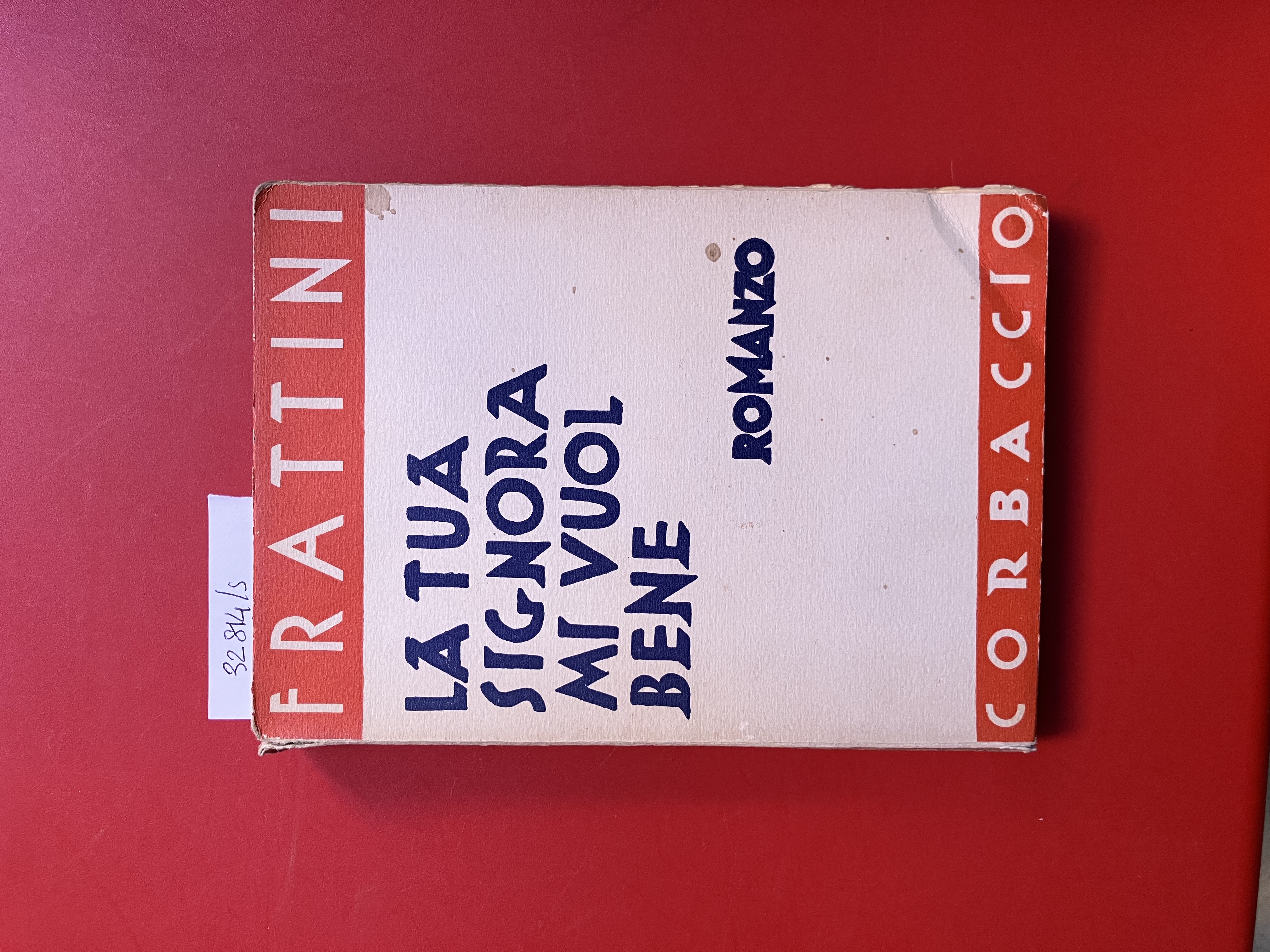 La tua signora mi vuol bene