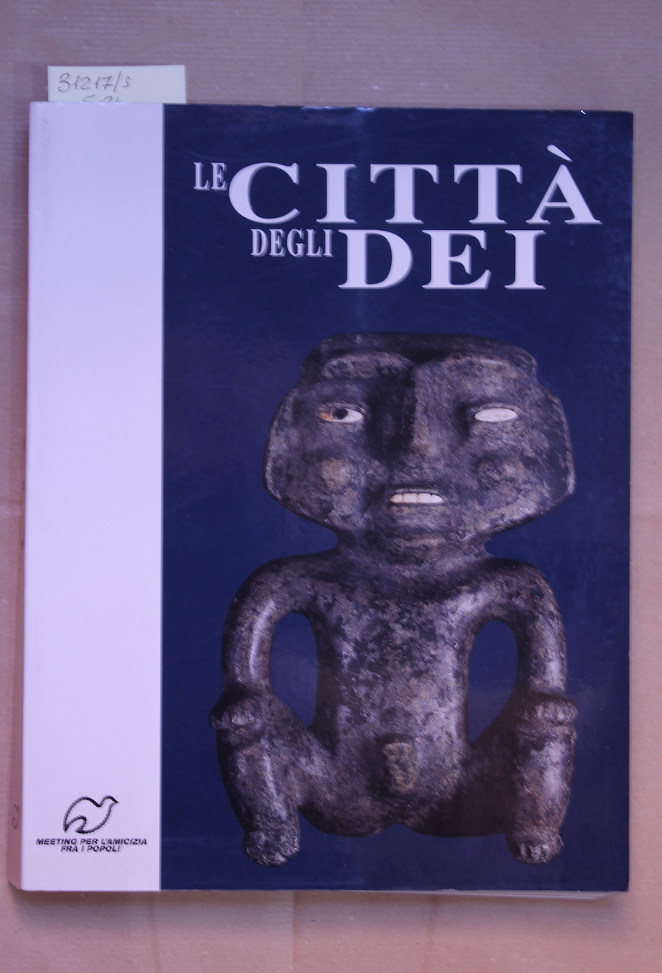 Le città degli dei. 10 culture precolombiane del Messico