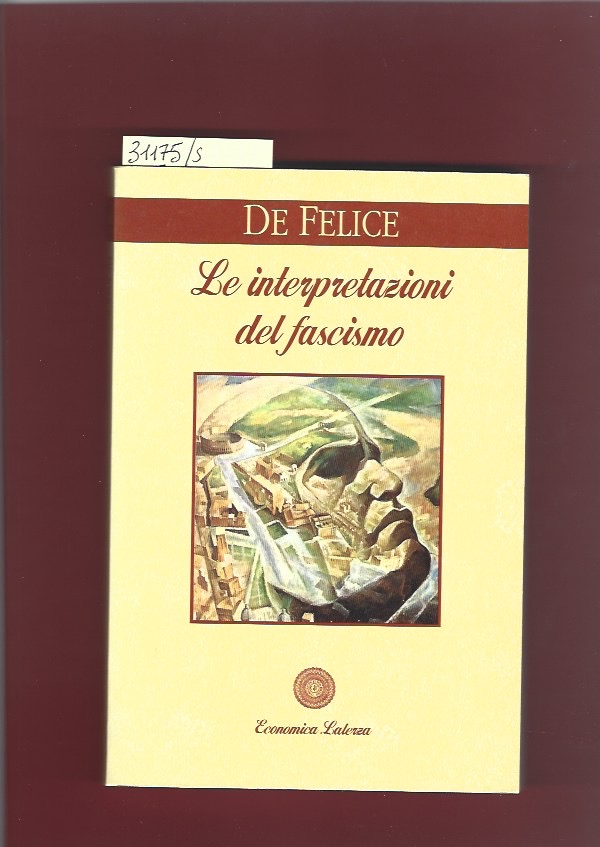 Le interpretazioni del fascismo