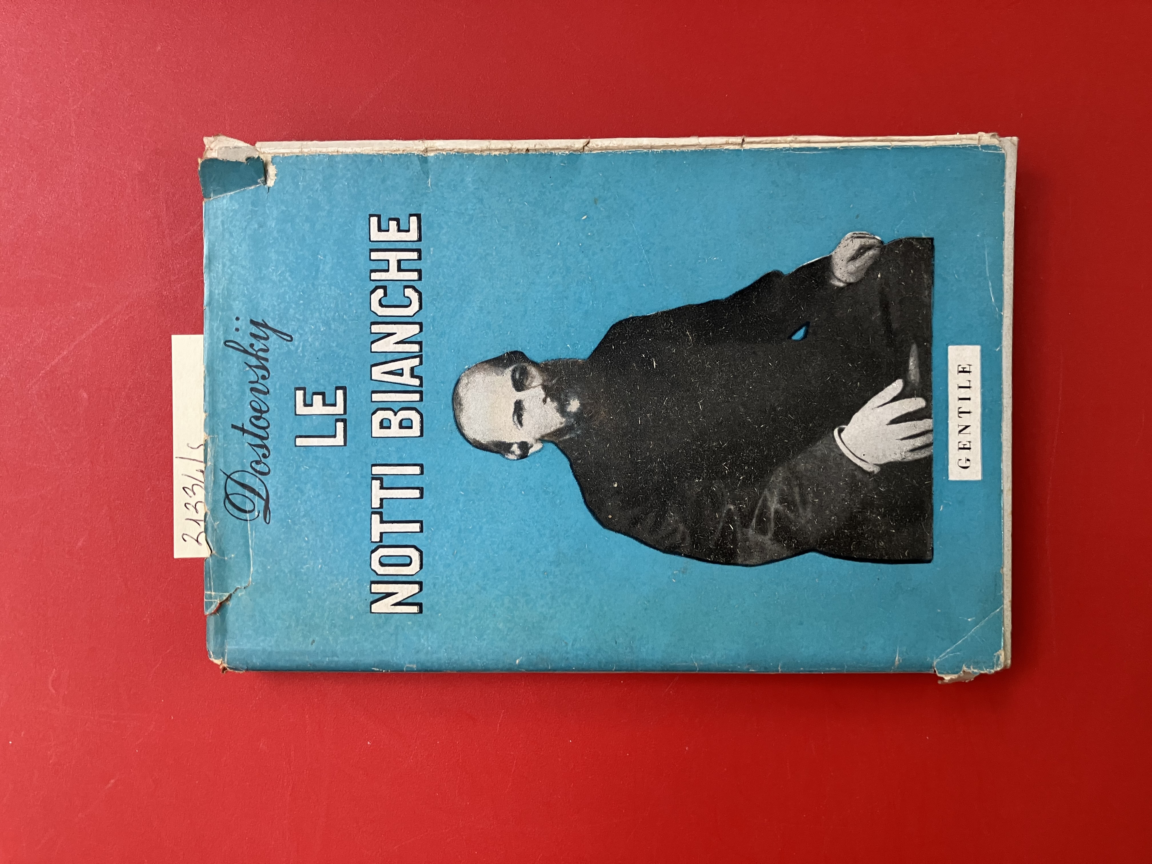 Le notti bianche seguito da Le tappe della follia, Il …