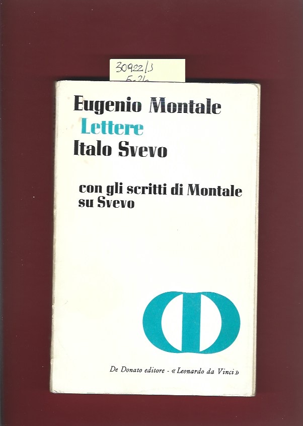 Lettere con gli scritti di Montale su Svevo