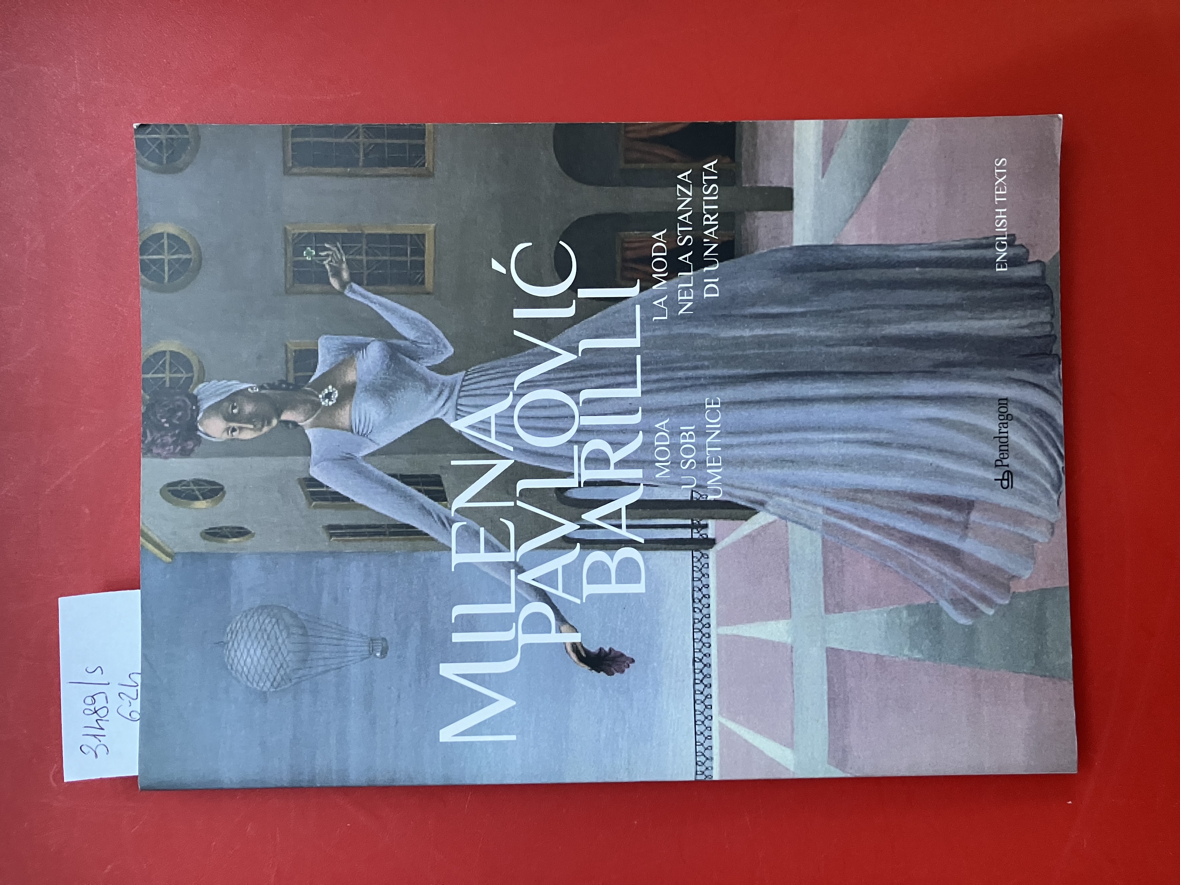 Milena Pavolvic Barilli. La moda nella stanza di un'artista