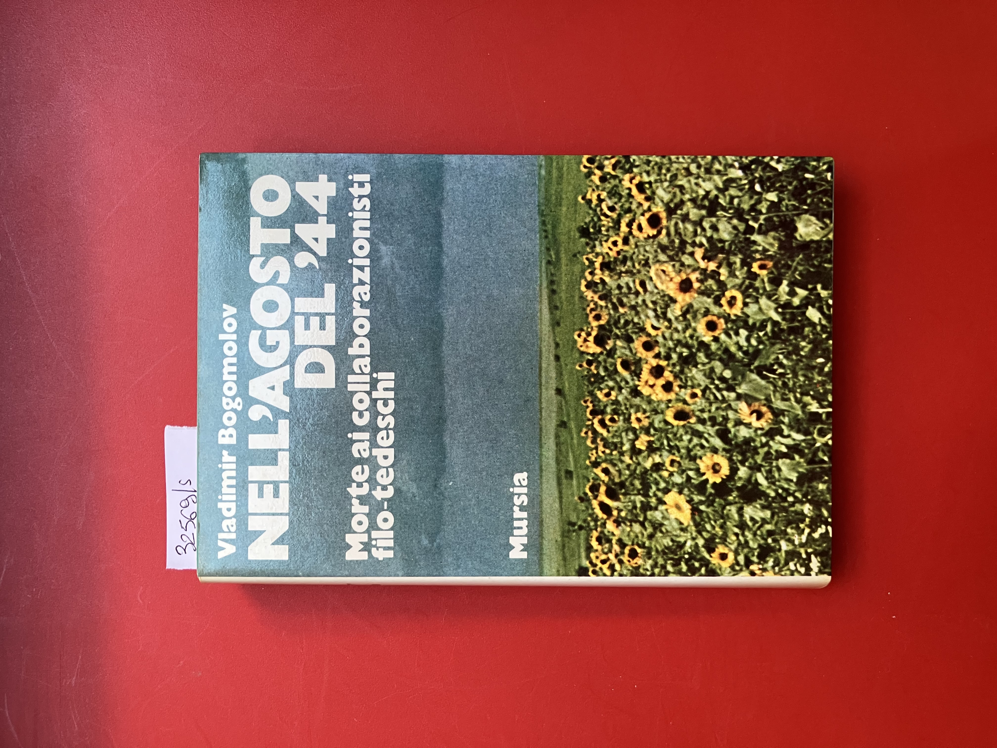 Nell'agosto del '44. Morte ai collaborazionisti filo-tedeschi