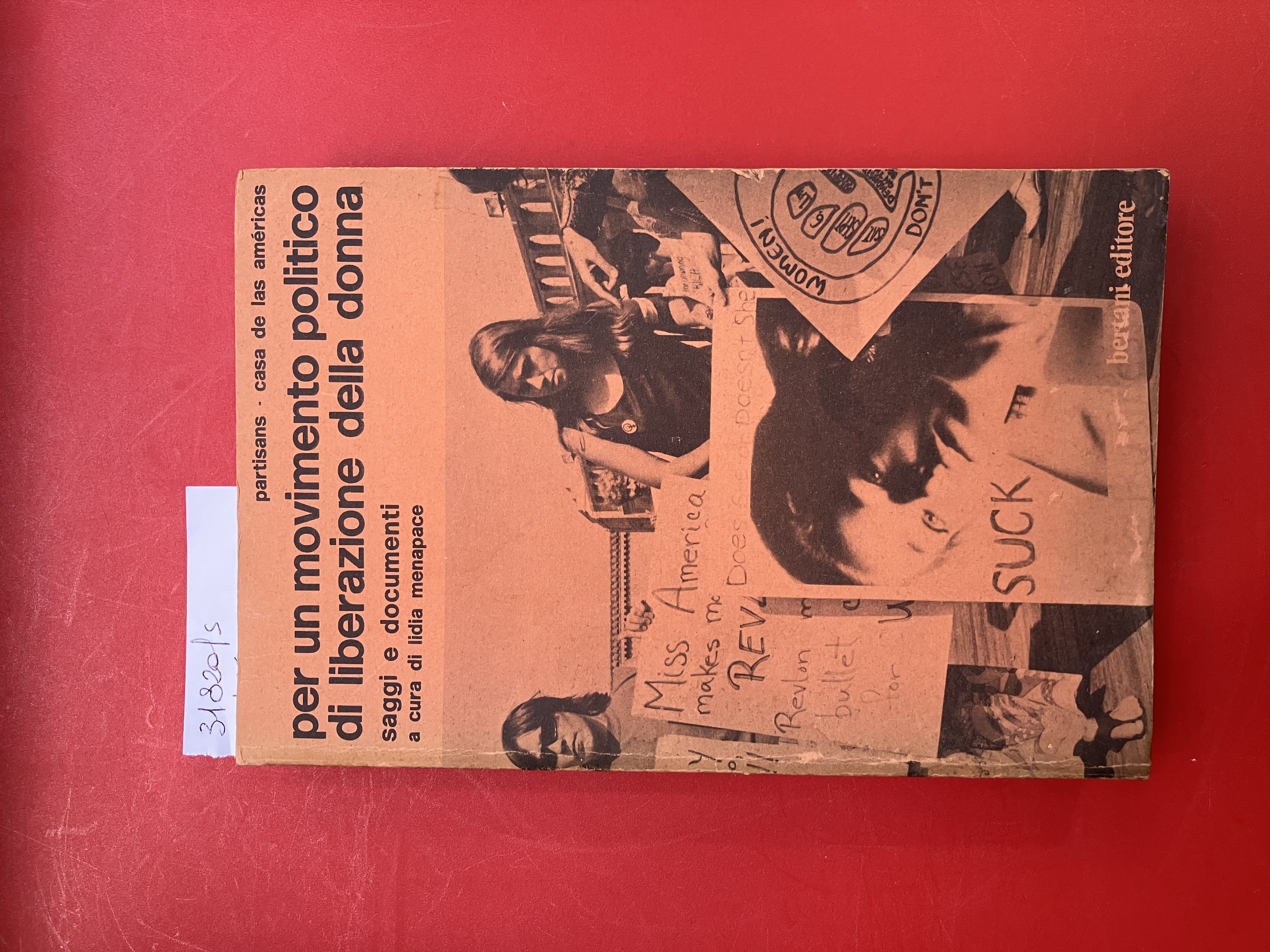 Per un movimento politico di liberazione della donna. Saggi e …