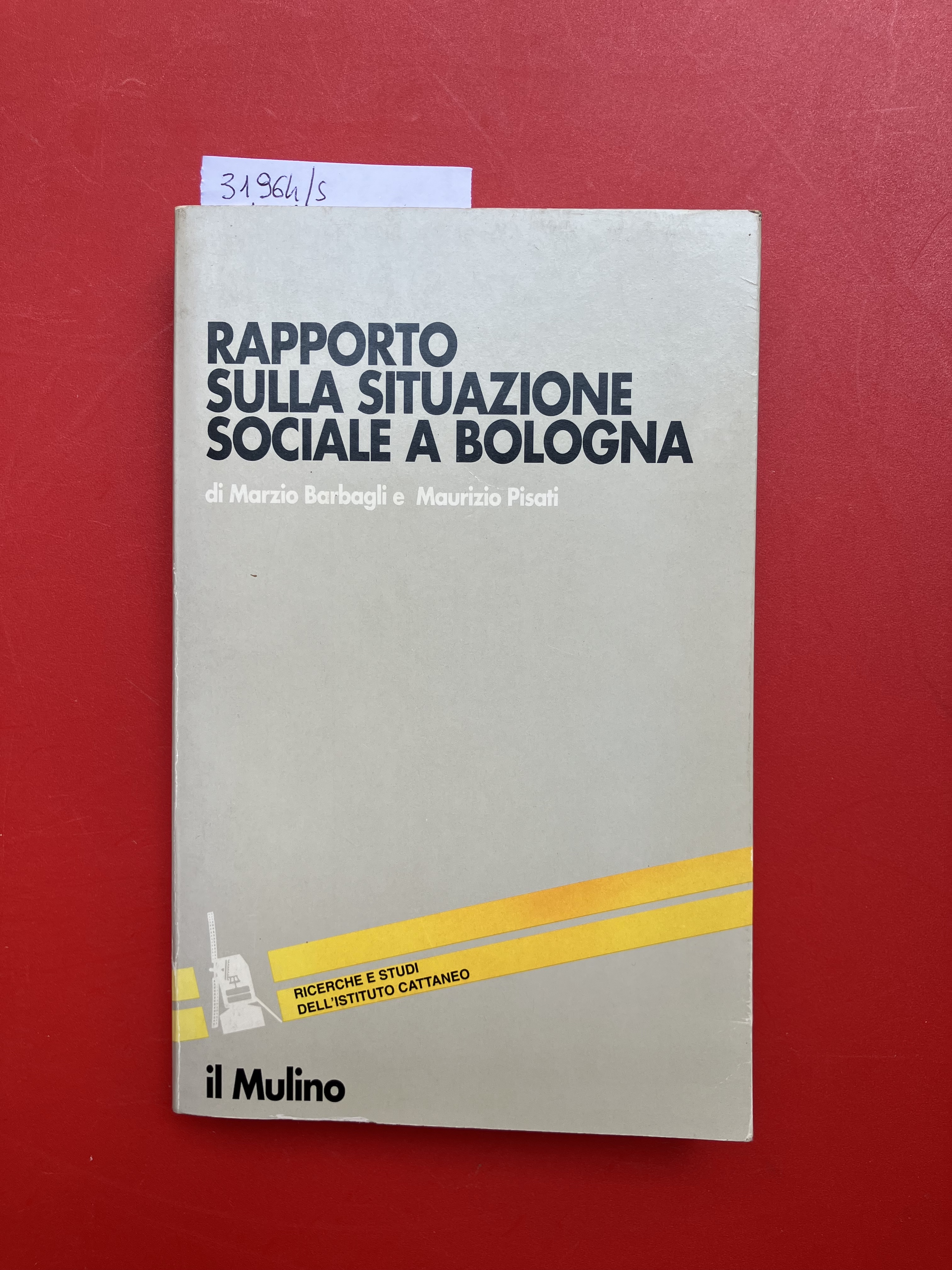 Rapporto sulla situazione sociale a Bologna