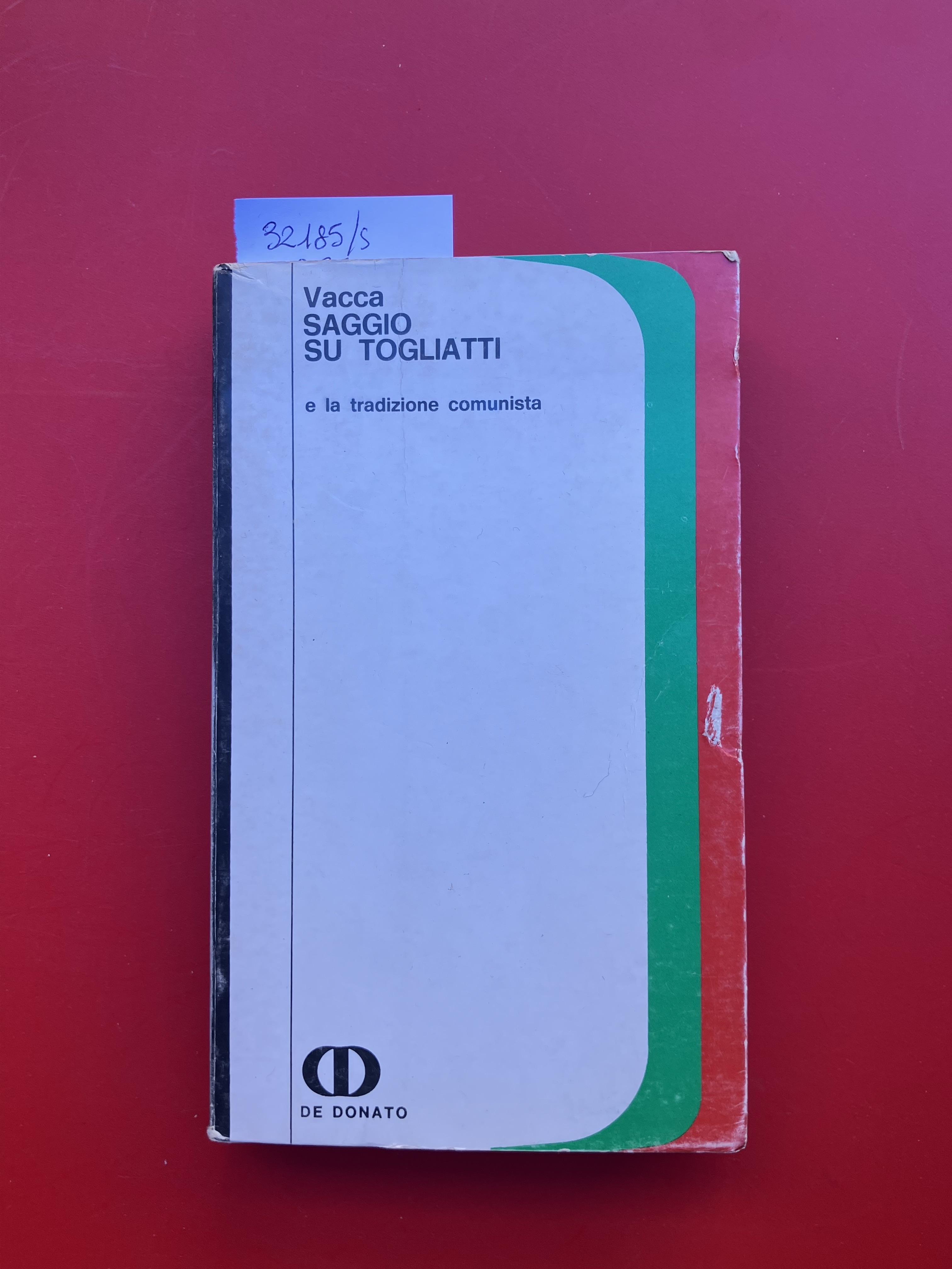 Saggio su Togliatti e la tradizione comunista