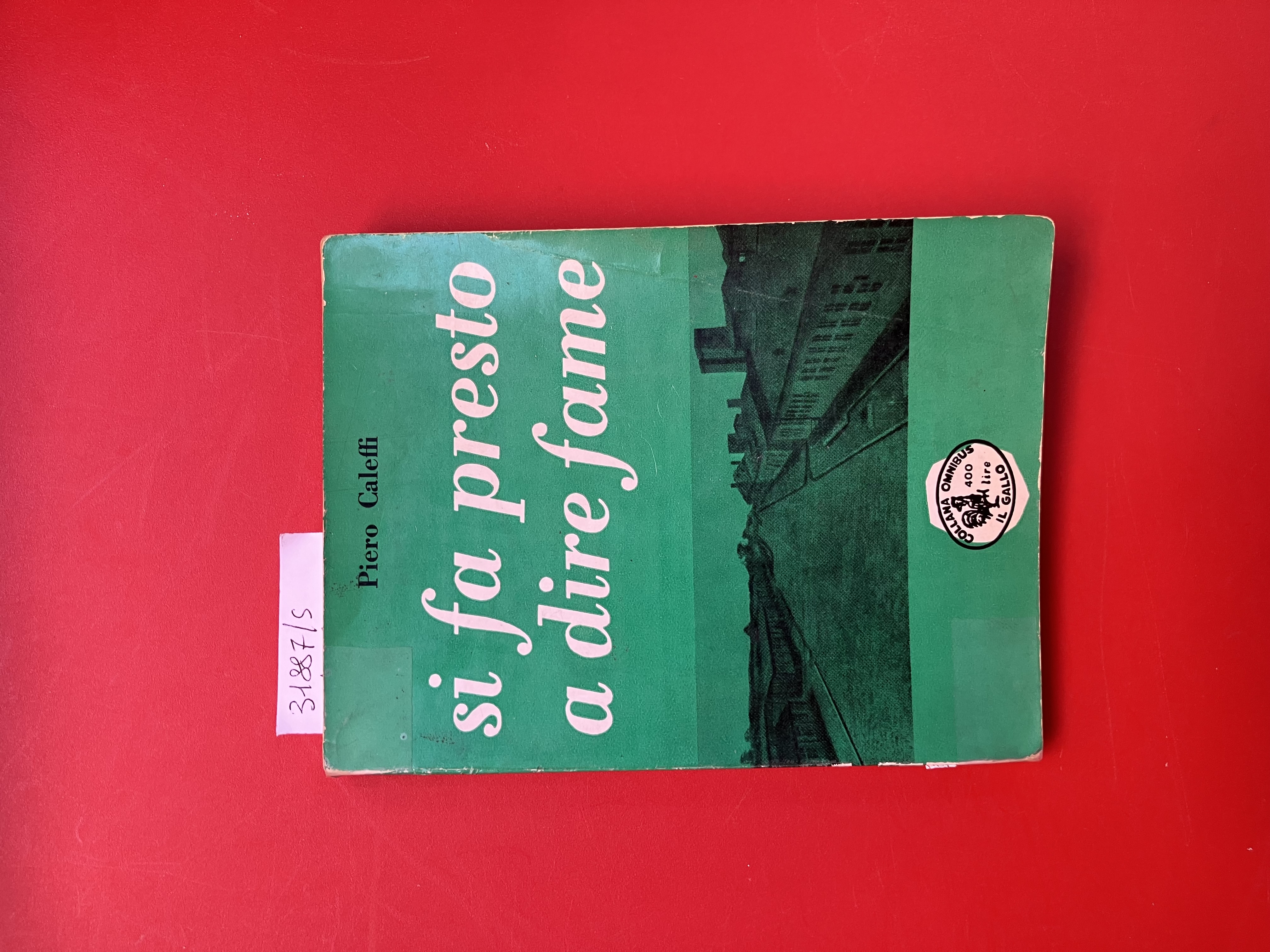 Si fa presto a dire fame