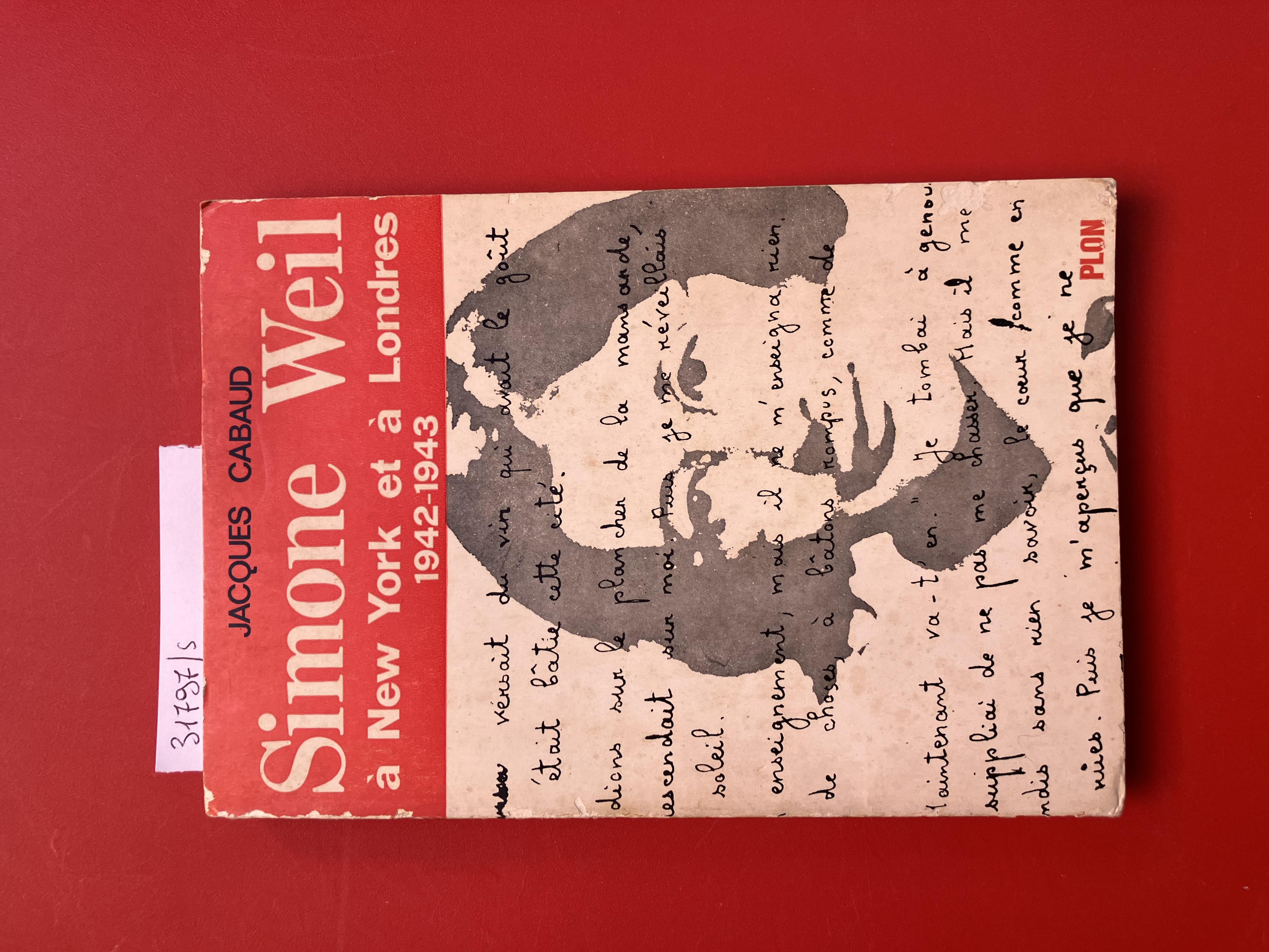 Simone Weil a New York et a Londres 1942-1943