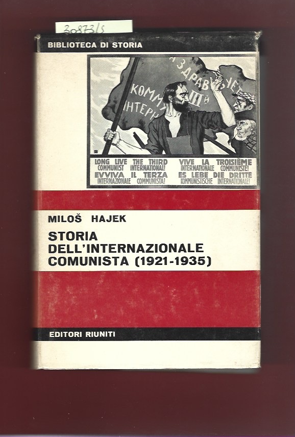 Storia dell'Internazionale comunista ( 1921- 1935). La politica del fronte …