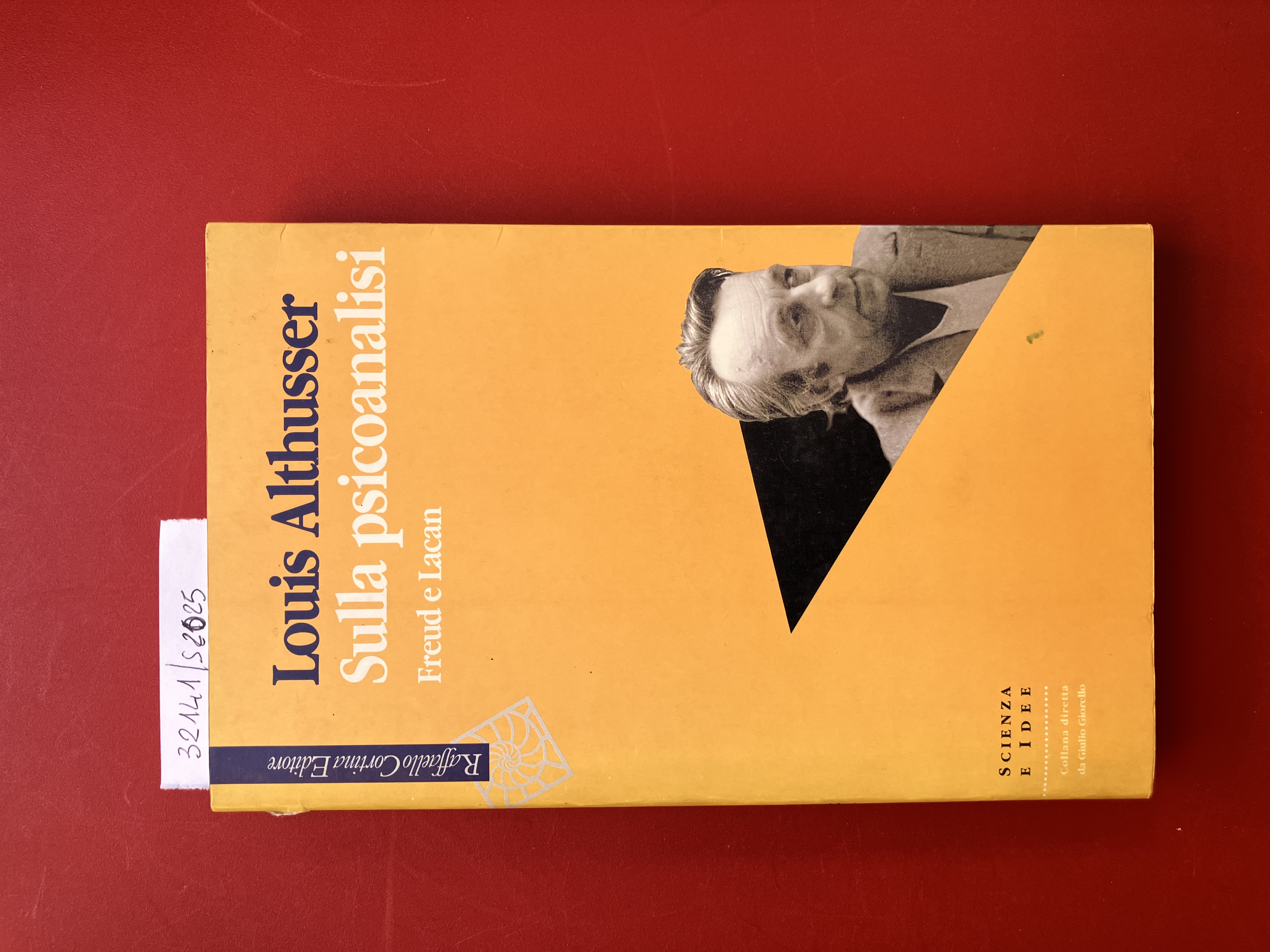 Sulla psicoanalisi. Freud e Lacan