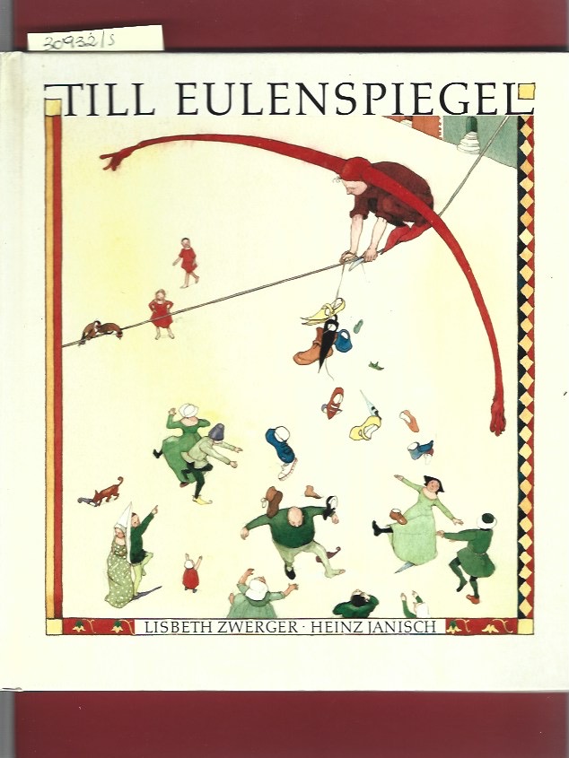 The Merry pranks of till Eulenspiegel Zwenger