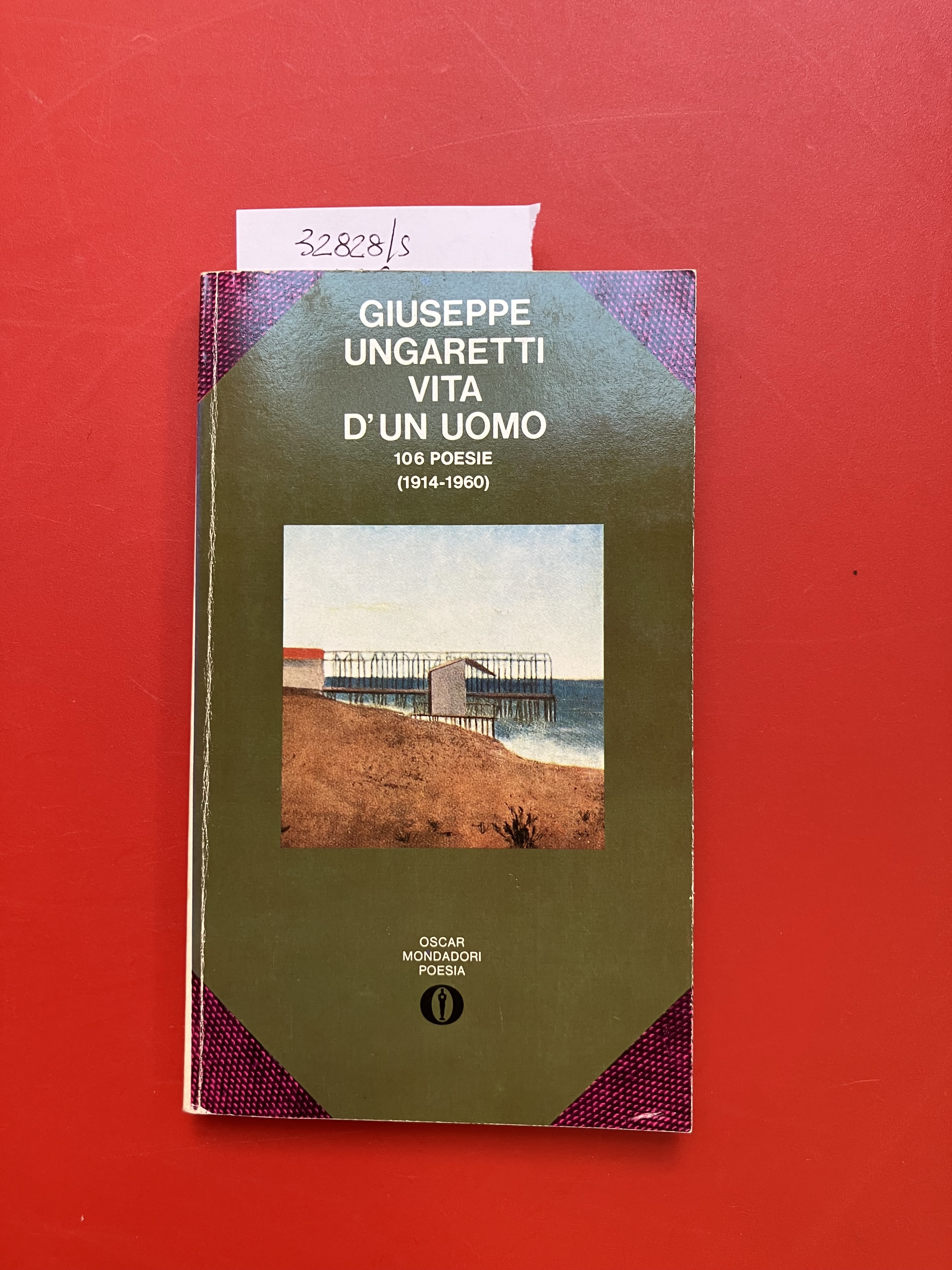 Vita d'un uomo 106 poesie ( 1914- 1960)