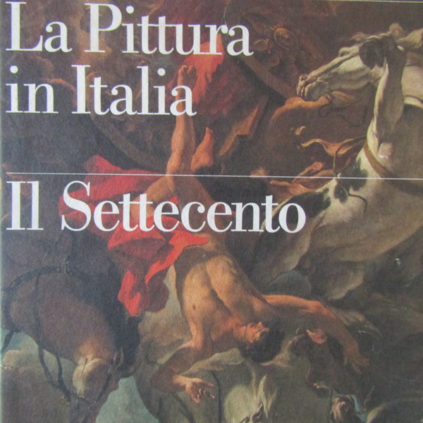 La pittura in Italia Il Settecento