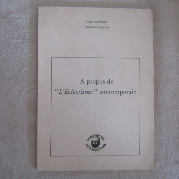 A propos de 'L'Ecletisme' contemporain