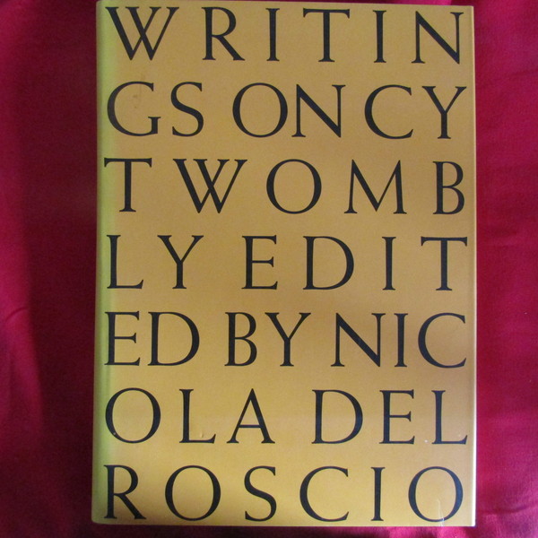 Writings on Cy Twombly