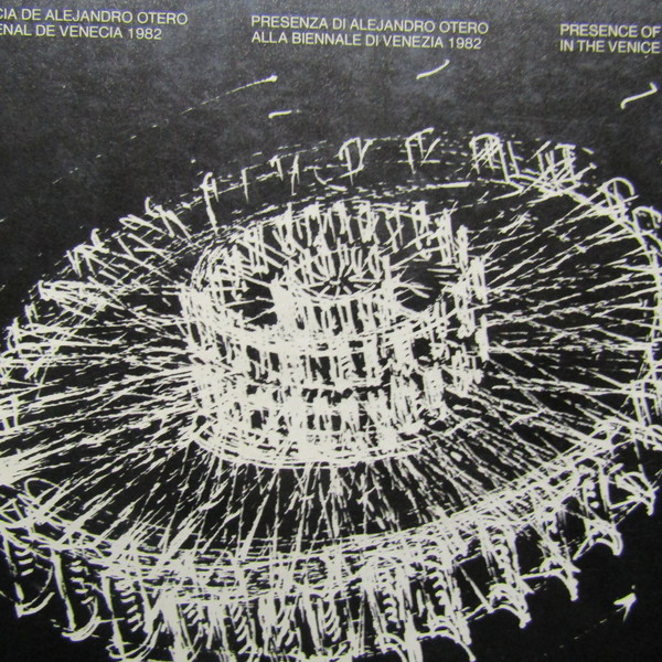 Presencia de Alejandro Otero en la Bienal de Venecia 1982 …