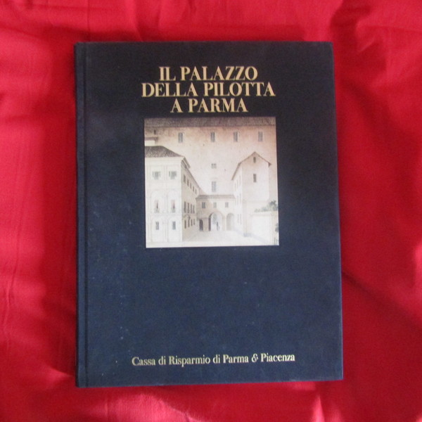 Il Palazzo della Pilotta a Parma