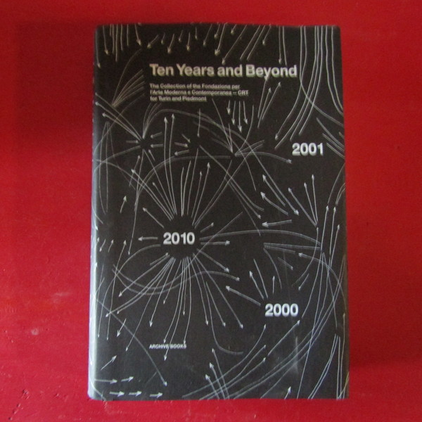 Ten Years and Beyond