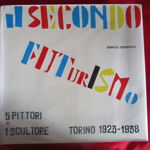 Il Secondo Futurismo